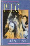 Sian Lewis / Plug (Hardback)