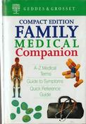 Geddes &amp; Grosset / Compact Edition Family Medical Compainion (Hardback)
