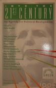 Meg Beresford / Into the twenty-first century: An Agenda for Political Re-alignmen