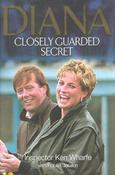 Ken Wharfe / Diana : Closely Guarded Secret (Hardback) ( Princess Diana)