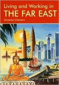 Graeme Chesters / Living &amp; Working in the Far East: A Survival Handbook (Large Paperback)