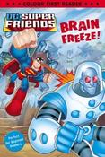 DC Super Friends: Brain Freeze!  (Large Paperback)