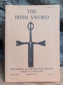 The Irish Sword - Journal of the Military History Society of Ireland - PB Vol XXIX - No. 116 - Winter 2013