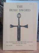 The Irish Sword - Journal of the Military History Society of Ireland - PB Vol XXVIII- No. 114  - Winter 2012