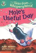 Julia Jarman ,  Guy Parker-Rees  (Illustrator) / Mole's Useful Day (Large Paperback)