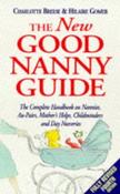 C.L. Breese / The New Good Nanny Guide (Large Paperback)