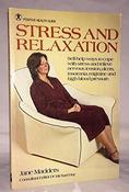 Jane Madders / Stress and Relaxation (Large Paperback)