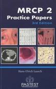 Hans-Ulrich Laasch / MRCP 2 Practice Papers (Large Paperback)