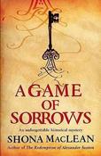 S.G. MacLean / A Game of Sorrows (Large Paperback)