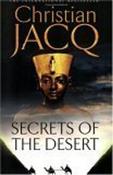 Christian Jacq / Secrets of the Desert (Large Paperback)