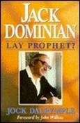 Jock Dalrymple, John Wilkins / Jack Dominian: lay prophet? (Large Paperback)