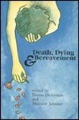 Donna L. Dickenson, Malcolm Johnson / Death, Dying and Bereavement (Large Paperback)Donna L. Dickenson  (Editor) ,