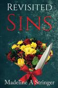Madeline Stringer / Revisited Sins (Large Paperback)
