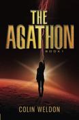 Colin Weldon / The Agathon: Book One (Large Paperback)