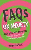 Simon Chapple / FAQs: On Anxiety (Large Paperback) image