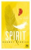Tian Tao / Spirit: Huawei Stories (Large Paperback) image