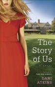 Dani Atkins / The Story of Us (Large Paperback)