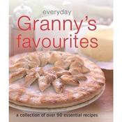 Parragon Books / Everyday Granny's Favourites (Hardback)