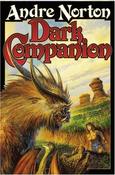 Andre Norton / Dark Companion (Hardback)