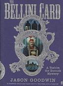 Jason Goodwin / The Bellini Card (Hardback)