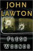 John Lawton / Flesh Wounds (Inspector Troy - Book 5) (Hardback)