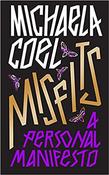 Michaela Coel / Misfits: A Personal Manifesto (Hardback)