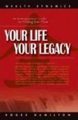 Roger James Hamilton / Your Life Your Legacy (Large Paperback) image