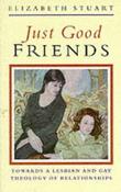 Elizabeth Stuart / Just Good Friends (Large Paperback)