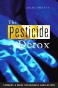 Jules Pretty / The Pesticide Detox (Large Paperback)