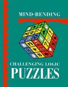 Lagoon Books / Mind Bending Challenging Logic Puzzles (Hardback)