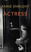 Anne Enright / Actress (Hardback)