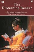 David Barratt Roger / The Discerning Reader: Christian Perspectives On Literature And Theory (Large Paperback)