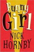 Nick Hornby / Funny Girl (Large Paperback)