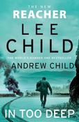 Lee Child ,  Andrew Child / In Too Deep (Large Paperback)