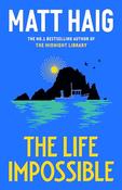 Matt Haig / The life impossible (Large Paperback) image