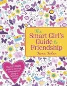 Fiona Foden / The Smart Girl's Guide to Friendship (Large Paperback)