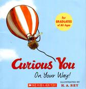 Kathleen Weidner Zoehfeld / Curious You on Your Way! (Children's Picture Book) image