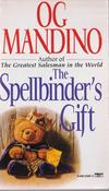 OG Mandino The Spellbinder's Gift (Lesser Grade Paperback)