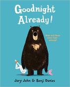 Jory John, Benji Davies / Goodnight Already! (Children's Picture Book) image