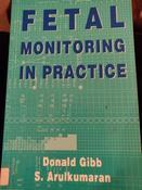 D. M. F. Gibb / Fetal Monitoring in Practice (Large Paperback)