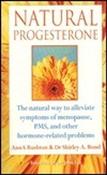 Ann A. Rushton, Shirley Bond / Natural Progesterone (Large Paperback)