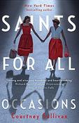 J. Courtney Sullivan / Saints for all Occasion (Large Paperback) image