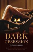 Fredrica Alleyn / Dark Obsession