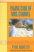 Paul Monette / Taking Care of Mrs. Carroll (Large Paperback)
