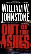 William W. Johnstone / Out of the Ashes