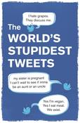 Tim Collins / World’s Stupidest Tweets image