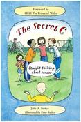 Julie A. Stokes / The Secret C - Straight Talking About Cancer for Children (Large Paperback)