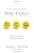 Daryl Travis / How Does It Make You Feel? - Why Emotion Wins the Battle of Brands (Large Paperback) image