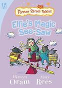 Mary Rees / Elfie's Magic See-Saw (Large Paperback) image