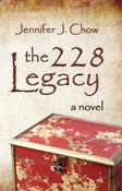Jennifer J. Chow / The 228 Legacy (Large Paperback) image